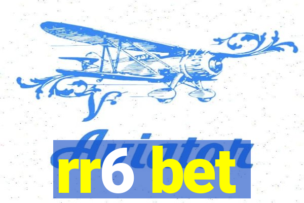 rr6 bet